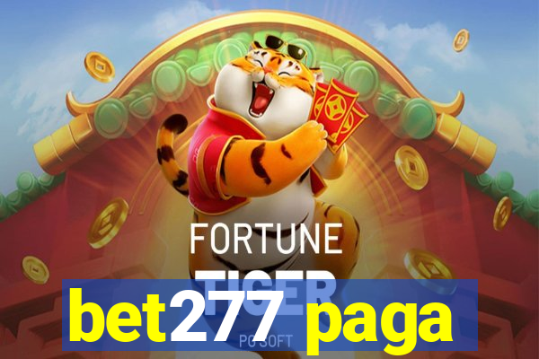 bet277 paga